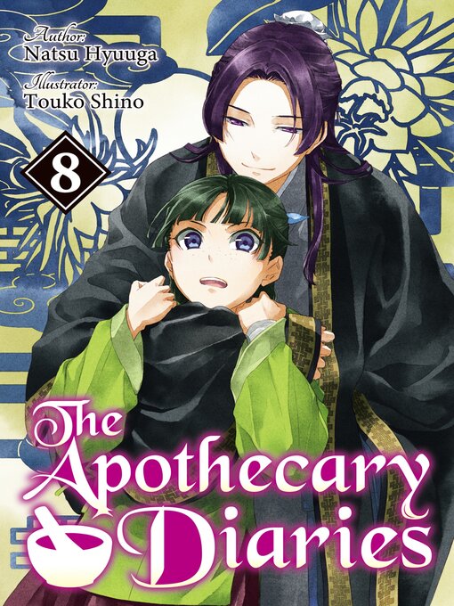 Title details for The Apothecary Diaries, Volume 8 by Natsu Hyuuga - Available